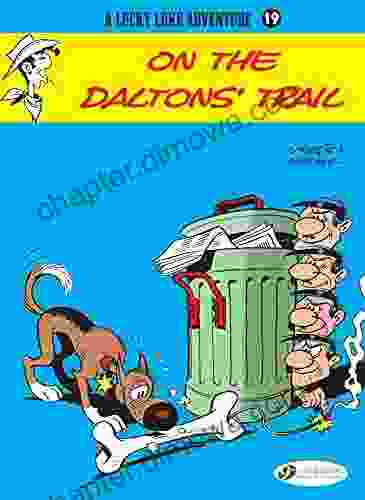 Lucky Luke Volume 19 On The Daltons Trail (Lucky Luke (English Version))